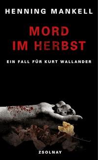 Mord im Herbst - Mankell Henning - ebook