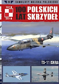 100 lat polskich skrzydeł Tom 29 TS-11 ISKRA -  - książka