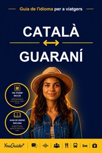 The Language Guide for Travelers - Catalan to Guarani - YouGuide - ebook
