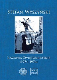Kazania świętokrzyskie (1974-1976) - Stefan Wyszyński - książka
