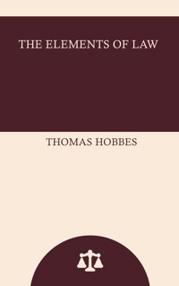 The Elements of Law - Thomas Hobbes - ebook