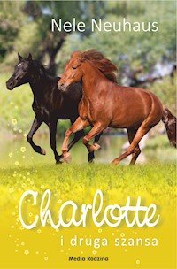 Charlotte i druga szansa - Nele Neuhaus - ebook + książka