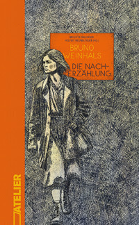 Die Nacherzählung - Bruno Weinhals - ebook