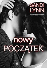 Nowy początek - Sandi Lynn - książka