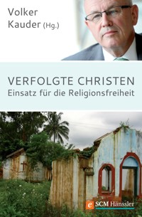 Verfolgte Christen -  - ebook