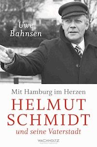 Mit Hamburg im Herzen - Uwe Bahnsen - ebook