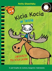 Kicia Kocia w lesie Kolorowanka - Anita Głowińska - książka