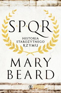 SPQR Historia starożytnego Rzymu - Mary Beard - ebook + książka