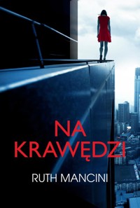 Na krawędzi - Mancini Ruth - ebook + książka