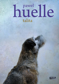 Talita - Paweł Huelle - ebook + książka