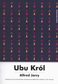 Ubu Król - Jarry  Alfred - książka