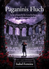 Paganinis Fluch - Isabel Ferreira - ebook