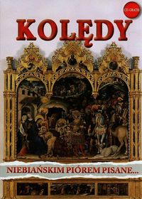 Kolędy niebiańskim piórem pisane z płytą CD -  - książka