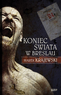 Koniec świata w Breslau - Marek Krajewski - ebook + książka