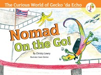 The Curious World of Gecko 'Da Echo 2 - Christy Lowry - ebook
