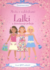 Lalki z dziecinnego pokoju Moda z naklejkami - Watt Fiona - książka