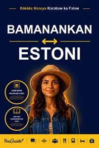 The Language Guide for Travelers - Bambara to Estonian - YouGuide - ebook
