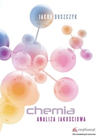 Chemia Analiza jakościowa - Duszczyk Jakub - książka