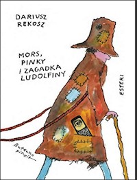 Mors, Pinky i zagadka Ludolfiny - Dariusz Rekosz - książka
