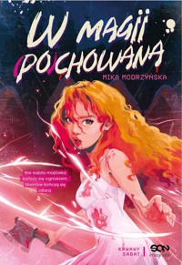 W magii (po)chowana - Modrzyńska Mika - ebook + audiobook + książka