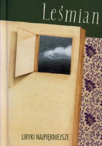 Liryki najpiękniejsze. Leśmian - Bolesław Leśmian - ebook