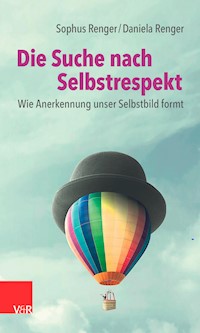 Die Suche nach Selbstrespekt - Sophus Renger - ebook