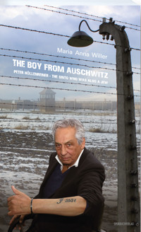 The Boy From Auschwitz - Maria Anna Willer - ebook