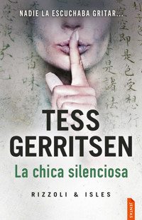 La chica silenciosa - Tess Gerritsen - ebook