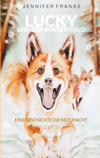 Lucky und der Winterwald - Jennifer Franke - ebook