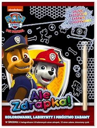 Psi Patrol Ale zdrapka! -  - książka