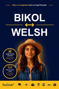 The Language Guide for Travelers - Bikol to Welsh - YouGuide - ebook