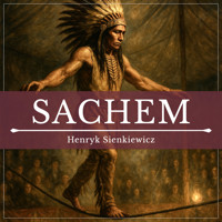 Sachem - Henryk Sienkiewicz - ebook + audiobook + książka