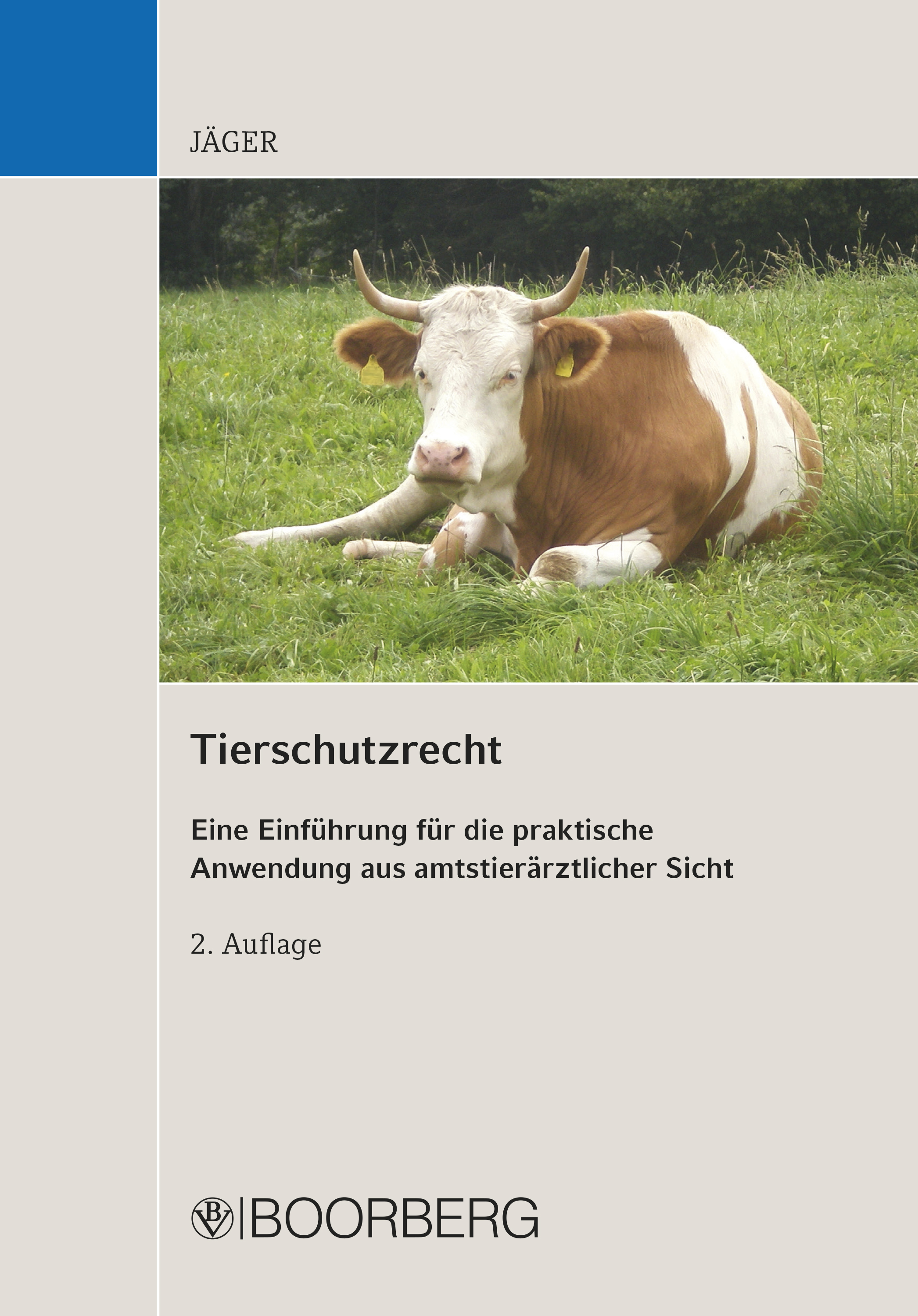 Tierschutzrecht - Cornelie Jäger - ebook