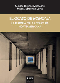 El ocaso de 'koinonia' - Andrea Burgos Mascarell - ebook