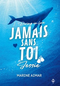 Diving in love - Marine Aimar - ebook