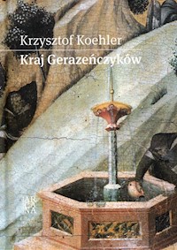 Kraj Gerazeńczyków - Krzysztof Koehler - książka