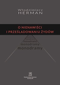 O nienawiści i prześladowaniu Żydów - Herman Włodzimierz - książka