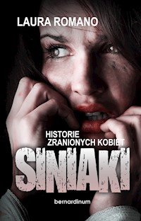 Siniaki. Historie zranionych kobiet - Laura Romano - ebook