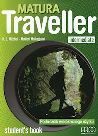 Matura Traveller Intermediate Podręcznik wielokrotnego użytku + CD - Mitchell H.Q., Malkogianni Marileni - książka