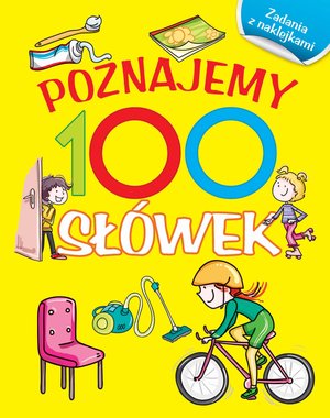 Poznajemy 100 słówek. Książka z naklejkami - Joanna Babula (ilustr.) - książka