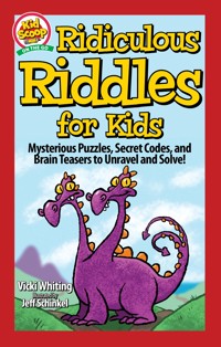 Ridiculous Riddles for Kids - Vicki Whiting - ebook