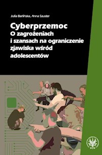 Cyberprzemoc - Barlińska Julia, Szuster Anna - książka
