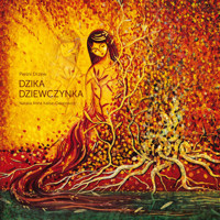Dzika Dziewczynka - Kalisz-Odorowicz Natalia Anna - książka