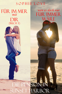 Die Pension in Sunset Harbor - Bundle (Buch 3 und 4) - Sophie Love - ebook