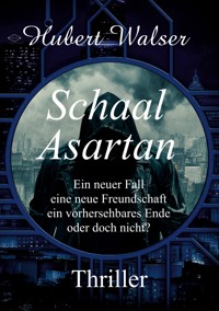 Schaal Asartan - Hubert Walser - ebook