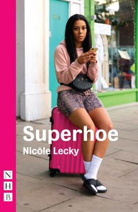 Superhoe - Nicôle Lecky - ebook