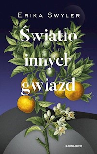 Światło innych gwiazd - Erika Swyler - książka