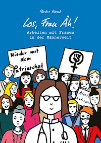 Los, Frau Äh! - Marlies Karsch-Völk - ebook