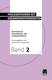 Philosophieren mit Gedankenexperimenten -  - ebook