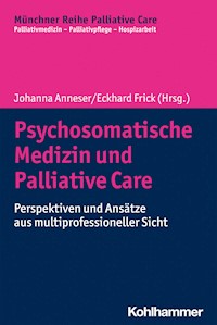 Psychosomatische Medizin und Palliative Care -  - ebook